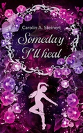 Cover: Someday I'll heal - Fakriro