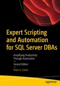 Abbildung von: Expert Scripting and Automation for SQL Server DBAs - Apress