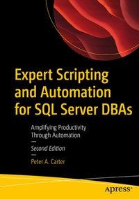 Abbildung von: Expert Scripting and Automation for SQL Server DBAs - Apress
