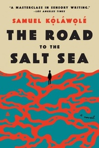 Abbildung von: The Road to the Salt Sea - Amistad Press