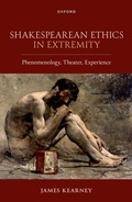 Cover: Shakespearean Ethics in Extremity - Oxford University Press