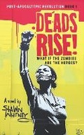 Cover: Deads Rise! - Shawn Whitney