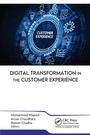 Cover: Digital Transformation in the Customer Experience - Apple Academic Press Inc.