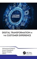 Cover: Digital Transformation in the Customer Experience - Apple Academic Press Inc.