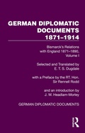 Bild: German Diplomatic Documents 1871-1914 Volume 1 - Routledge