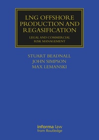 Abbildung von: LNG Offshore Production and Regasification - Informa Law