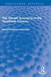 Abbildung von: The Danish Economy in the Twentieth Century - Routledge