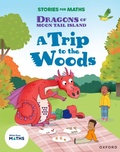 Cover: Stories for Maths: KS1: A Trip to the Woods (Multiplication and division) - Oxford University Press