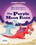 Cover: Stories for Maths: KS1: The Purple Moon Race (Time) - Oxford University Press