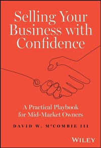 Abbildung von: Selling Your Business with Confidence - Wiley