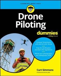 Abbildung von: Drone Piloting For Dummies - Wiley