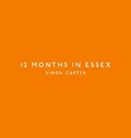 Cover: 12 Months in Essex - Carters Gallery
