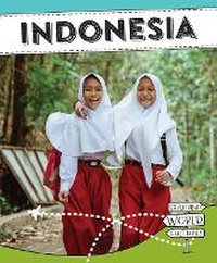 Enlarge image Cover: Indonesia - Cavendish Square Publishing