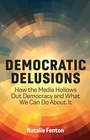 Cover: Democratic Delusions - Wiley