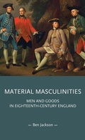 Cover: Material Masculinities - Manchester University Press