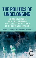 Cover: The Politics of Unbelonging - Manchester University Press