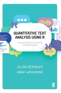Enlarge image Cover: Quantitative Text Analysis Using R - SAGE Publications Ltd