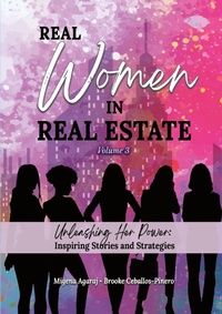 Abbildung von: REAL WOMEN IN REAL ESTATE Volume 3 - BEYOND PUBLISHING