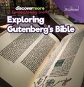 Cover: Exploring Gutenberg's Bible - Rosen Education Service