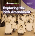 Cover: Exploring the 19th Amendment - Rosen Education Service