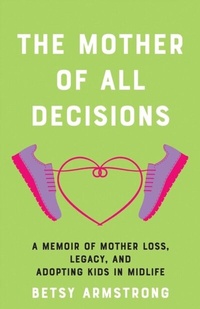Abbildung von: The Mother of All Decisions - Simon + Schuster LLC