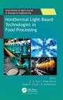 Cover: Nonthermal Light-Based Technologies in Food Processing - Apple Academic Press Inc.