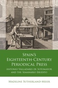 Bild: Spain's Eighteenth-Century Periodical Press - University of Wales Press