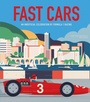 Cover: Fast Cars - Welbeck Children's Books