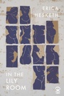 Cover: In The Lily Room - Nine Arches Press