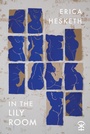 Cover: In The Lily Room - Nine Arches Press