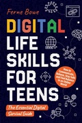 Cover: Digital Life Skills for Teens - Bemberton
