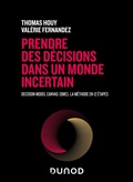Cover: Prendre des d&eacute;cisions dans un monde incertain - Dunod