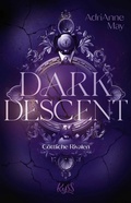 Cover: Dark Descent - G&ouml;ttliche Rivalen - Rowohlt
