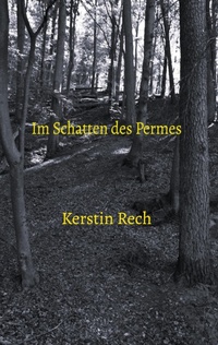 Enlarge image Cover: Im Schatten des Permes - BoD - Books on Demand