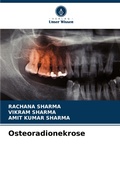 Cover: Osteoradionekrose - Verlag Unser Wissen