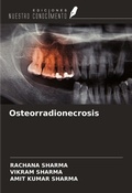 Cover: Osteorradionecrosis - Ediciones Nuestro Conocimiento