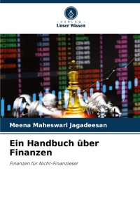 Abbildung von: Ein Handbuch ueber Finanzen - Verlag Unser Wissen