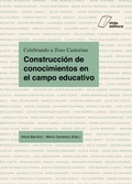 Cover: Construcci&oacute;n de conocimientos en el campo educativo - Tilde editora