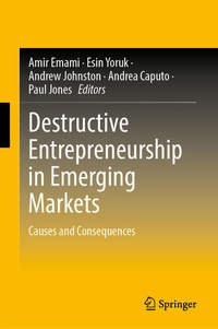 Enlarge image Cover: Destructive Entrepreneurship in Emerging Markets - Springer Nature Switzerland AG