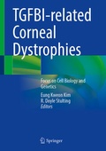 Cover: TGFBI-related Corneal Dystrophies - Springer Nature Switzerland AG