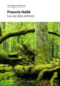 Cover: La vie des arbres - Bayard