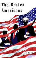 Cover: The Broken Americans - Jack Parker