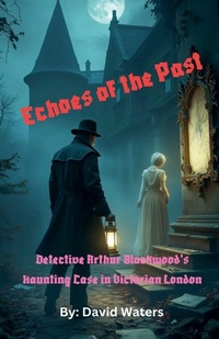 Enlarge image Cover: Echoes of the Past - David Waters