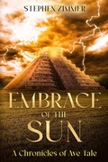 Cover: Embrace of the Sun (A Chronicles of Ave Tale) - Seventh Star Press