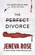 Cover: The Perfect Divorce - Blackstone Publishing