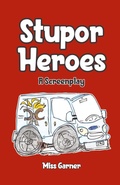Cover: Stupor Heroes - Page Publishing
