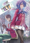 Cover: Classroom of the Elite: Year 2 (Light Novel) Vol. 11 - Seven Seas Entertainment, LLC
