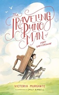 Cover: The Traveling Piano Man of Fort Whettershire - Humble Books