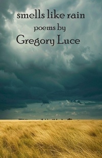 Enlarge image Cover: Smells Like Rain - Sligo Creek Publishing Company