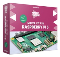 Abbildung von: FRANZIS 67219 - Mach's einfach Maker Kit für Raspberry Pi 5 - Perfekt für Einsteiger - FRANZIS GmbH